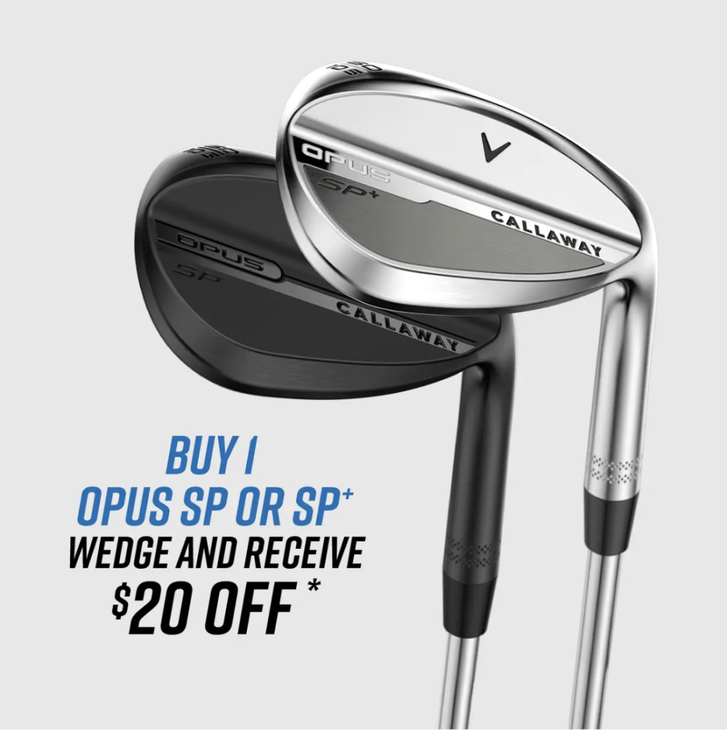 Opus SP Wedges: up to $30 off each